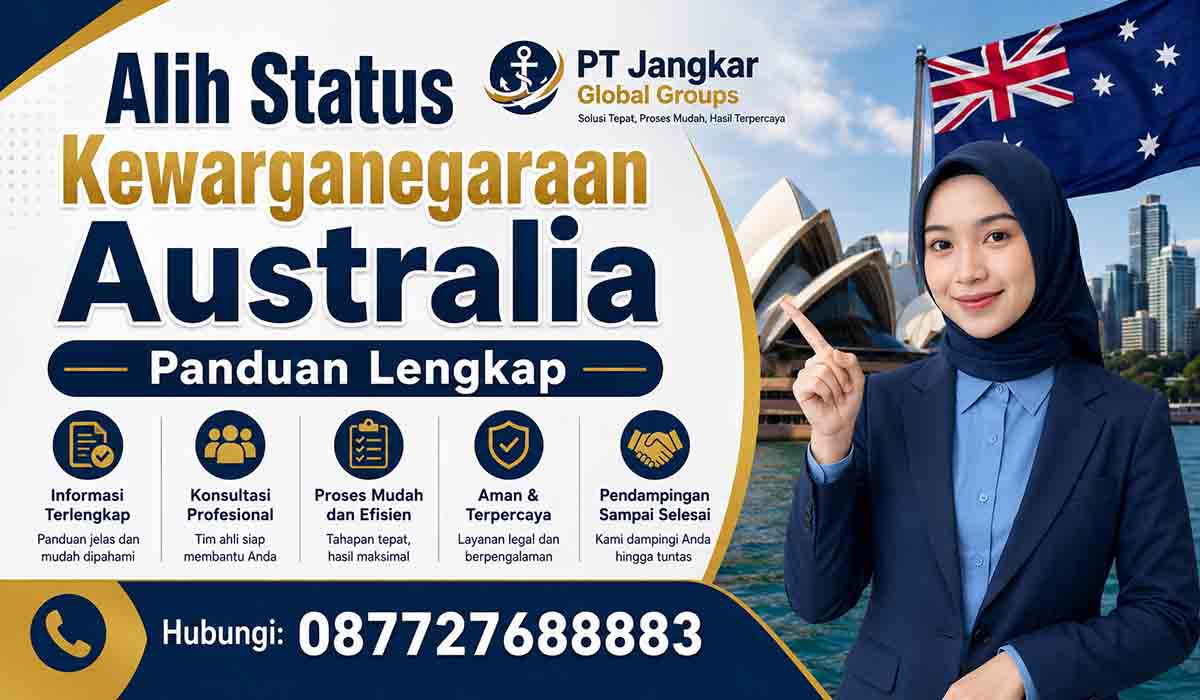 Alih Status Kewarganegaraan Australia Panduan Lengkap