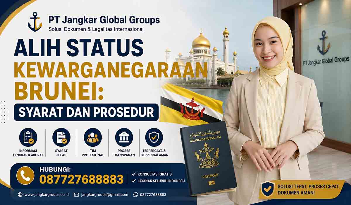 Alih Status Kewarganegaraan Brunei: Syarat dan Prosedur