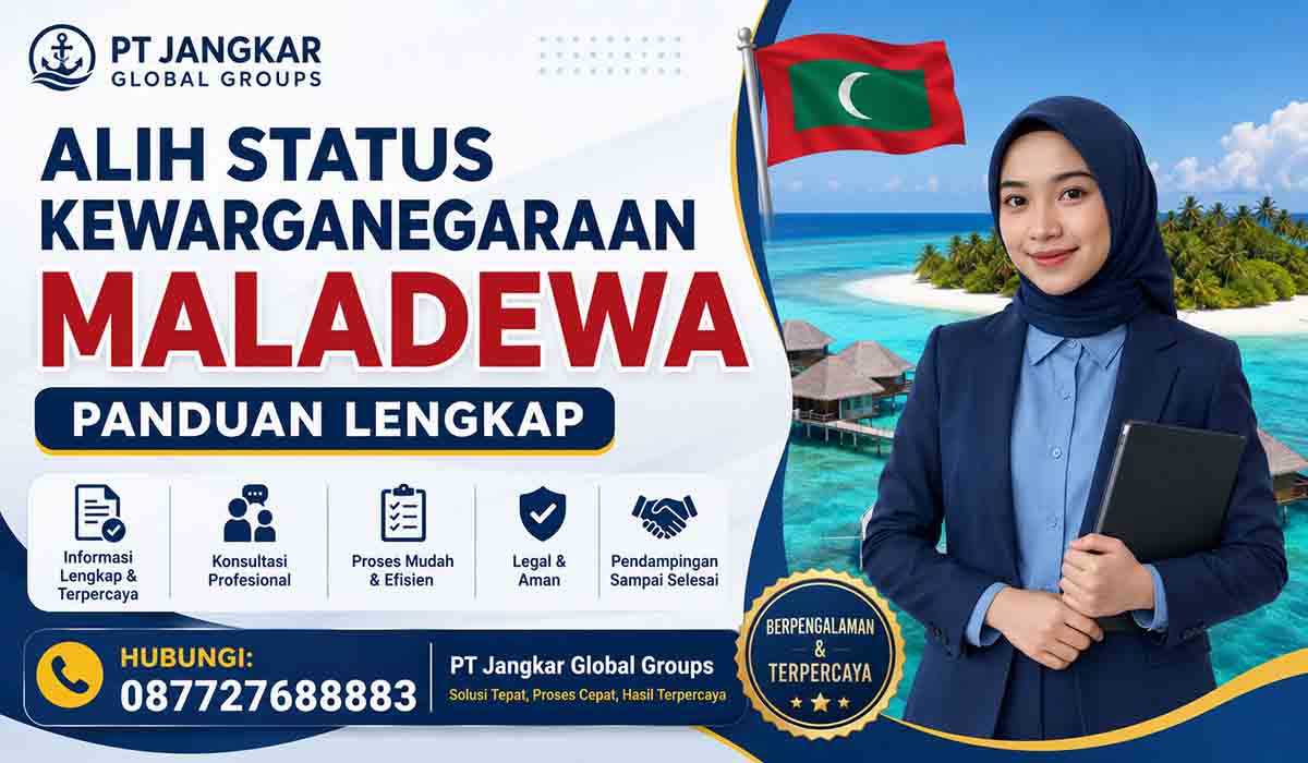 Alih Status Kewarganegaraan Maladewa Panduan Lengkap