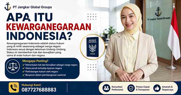 Apa Itu Kewarganegaraan Indonesia

