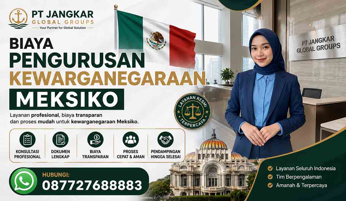 Biaya Pengurusan Kewarganegaraan Meksiko