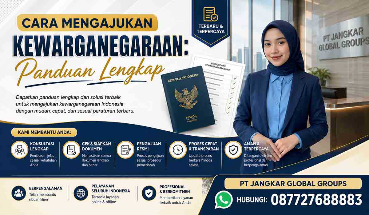Cara Mengajukan Kewarganegaraan: Panduan Lengkap