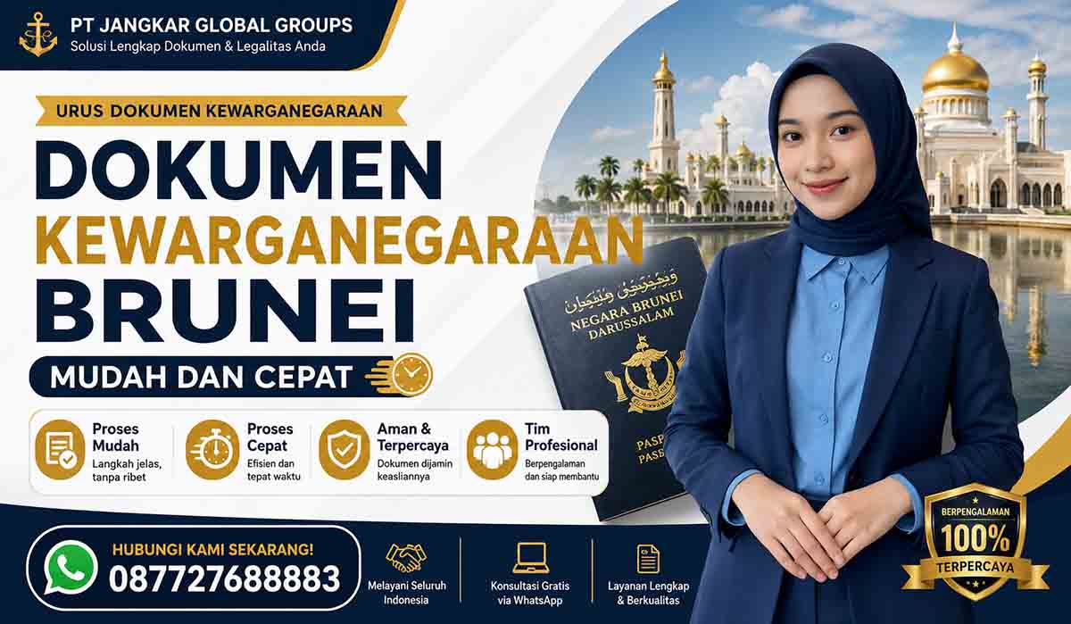 Dokumen Kewarganegaraan Brunei Mudah dan Cepat