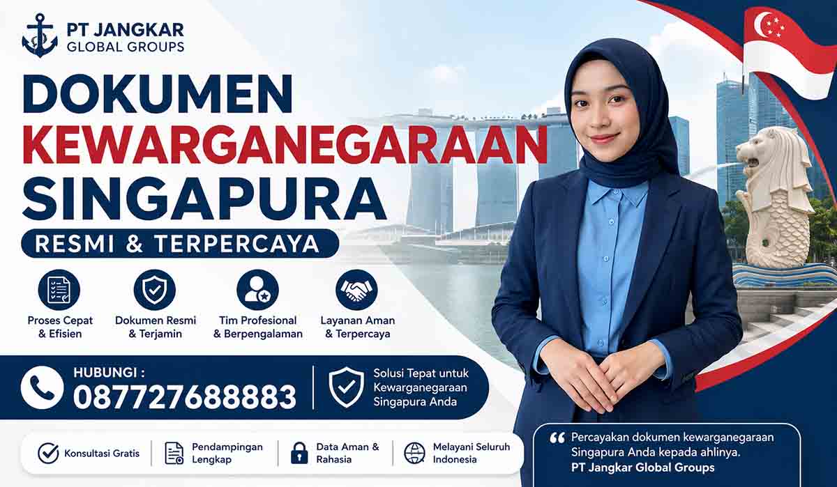 Dokumen Kewarganegaraan Singapura Resmi & Terpercaya