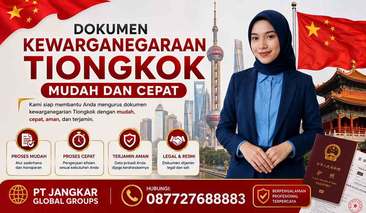 Dokumen Kewarganegaraan Tiongkok Mudah dan Cepat