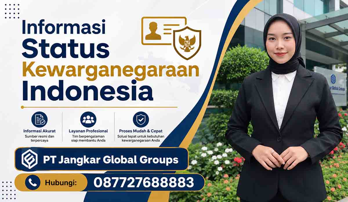Informasi Status Kewarganegaraan Indonesia