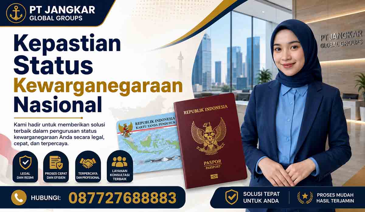 Kepastian Status Kewarganegaraan Nasional