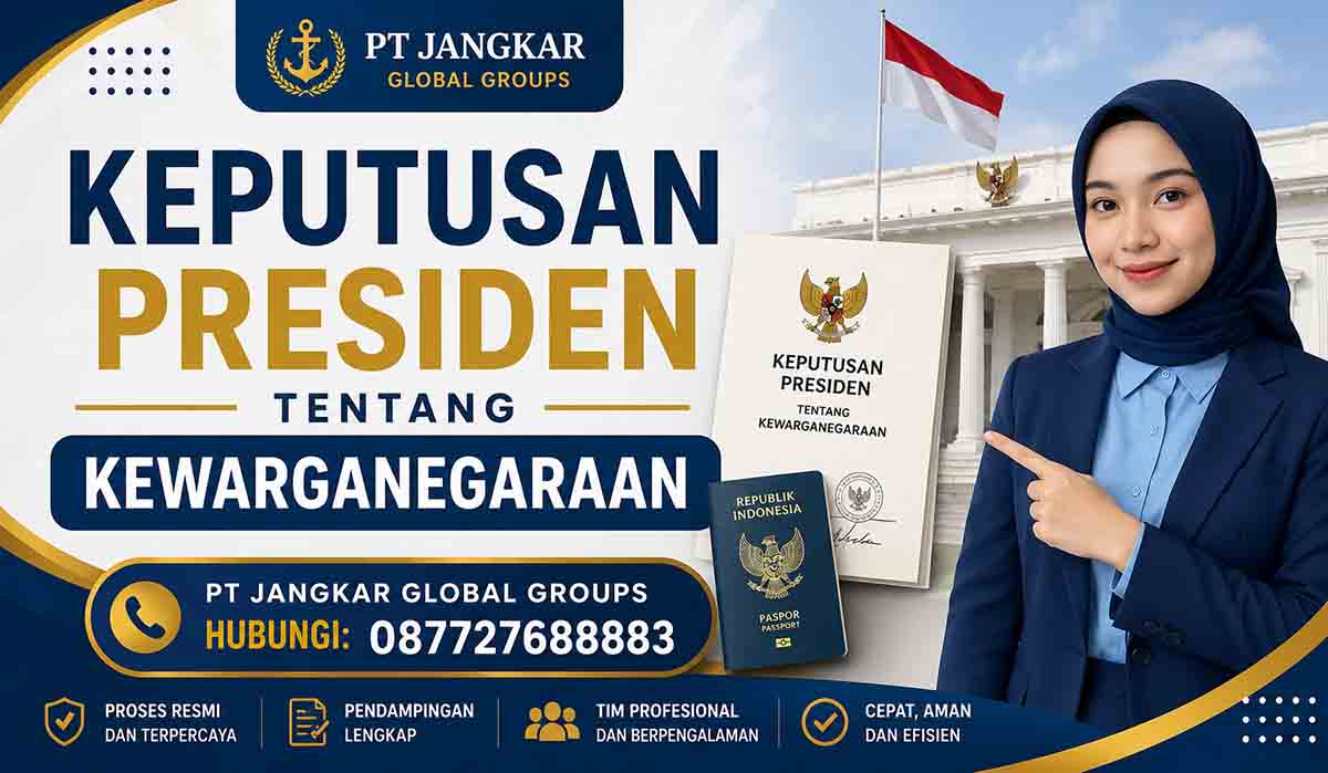 Keputusan Presiden Tentang Kewarganegaraan