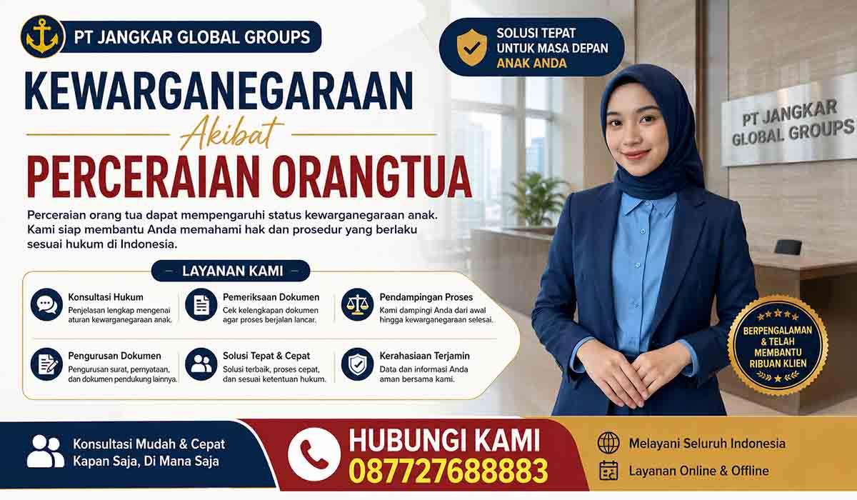 Kewarganegaraan Akibat Perceraian Orangtua
