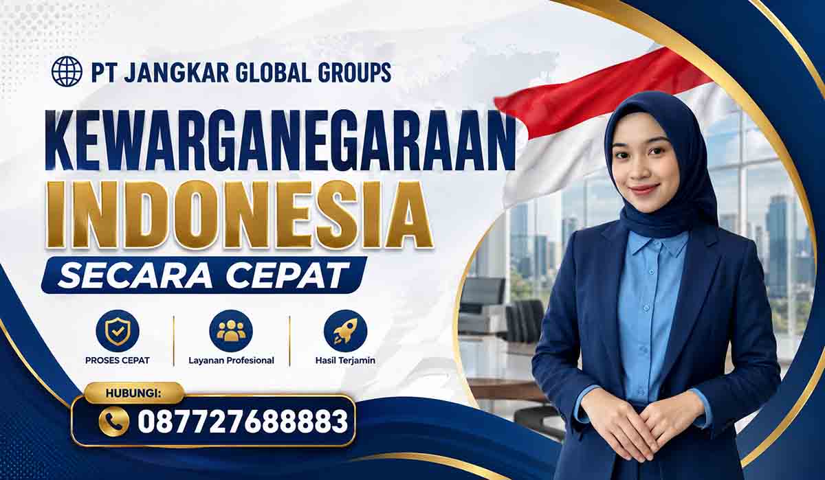 Kewarganegaraan Indonesia secara Cepat