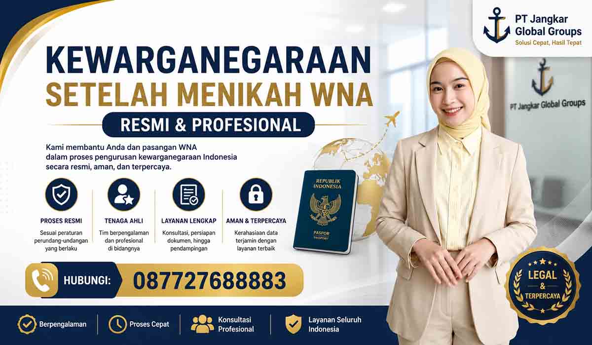 Kewarganegaraan Setelah Menikah WNA Resmi & Profesional