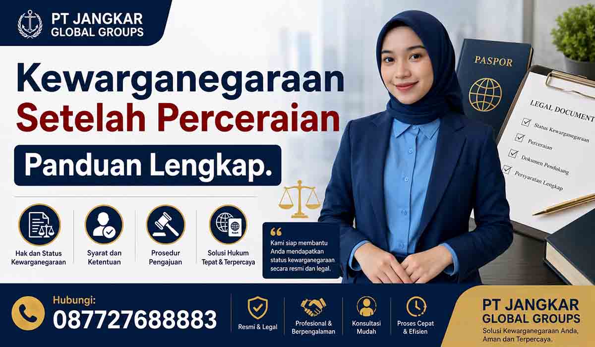 Kewarganegaraan Setelah Perceraian Panduan Lengkap