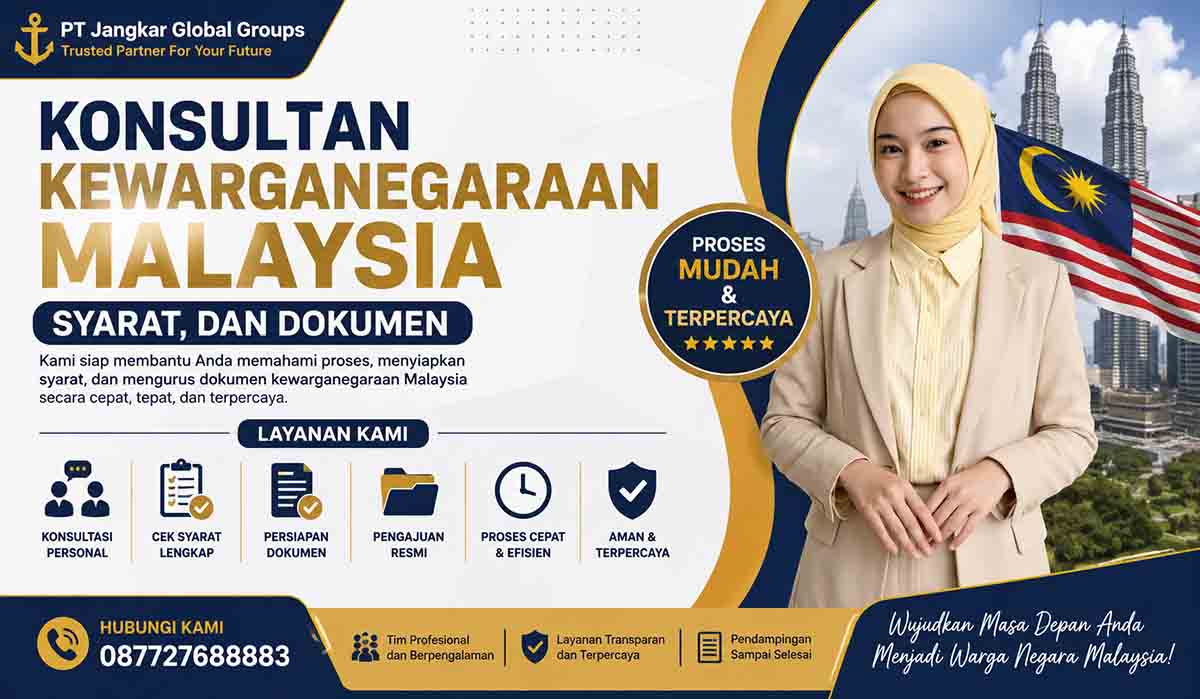 Konsultan Kewarganegaraan Malaysia Syarat, dan Dokumen