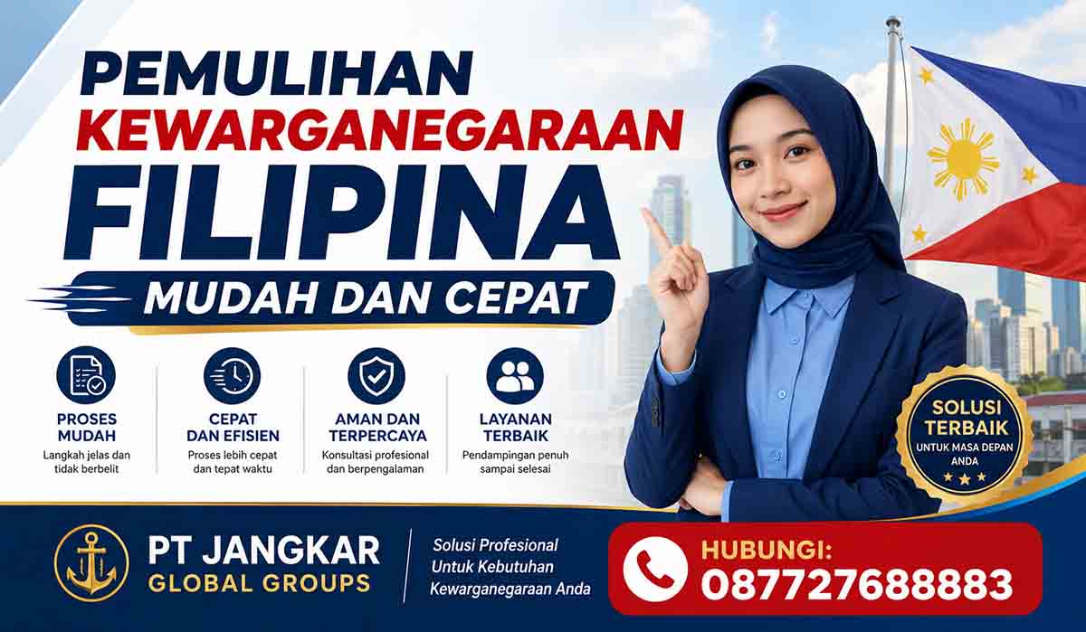 Pemulihan Kewarganegaraan Filipina Mudah dan Cepat