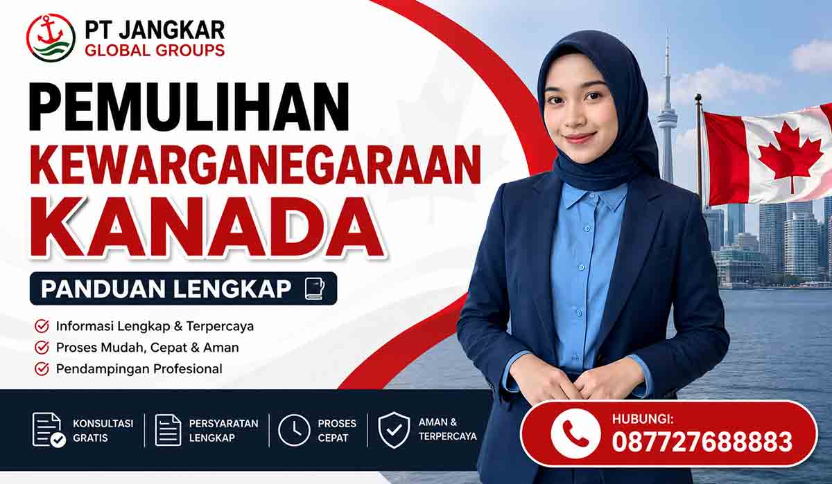Pemulihan Kewarganegaraan Kanada Panduan Lengkap