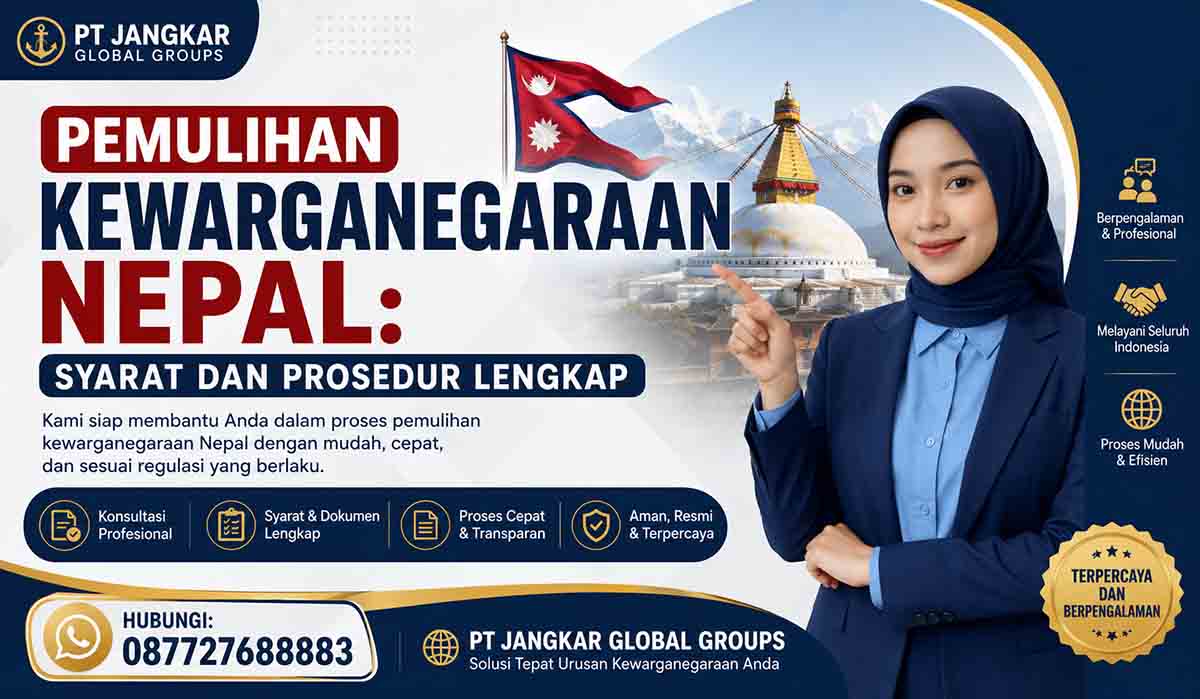 Pemulihan Kewarganegaraan Nepal: Syarat dan Prosedur Lengkap