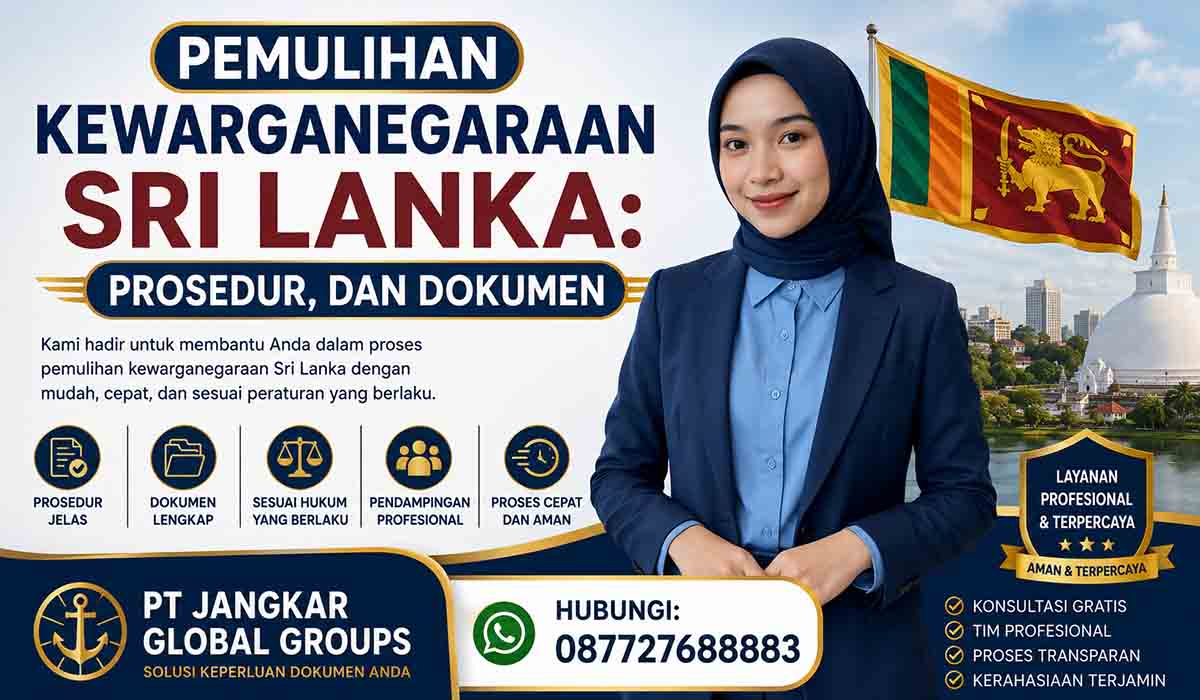 Pemulihan Kewarganegaraan Sri Lanka: Prosedur, dan Dokumen