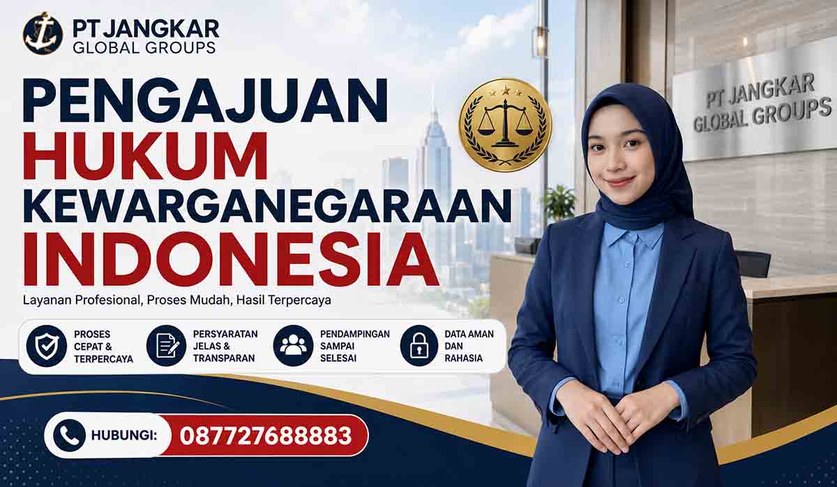 Pengajuan Hukum Kewarganegaraan Indonesia