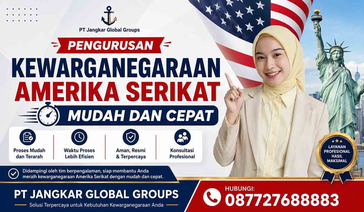 Pengurusan Kewarganegaraan Amerika Serikat Mudah dan Cepat
