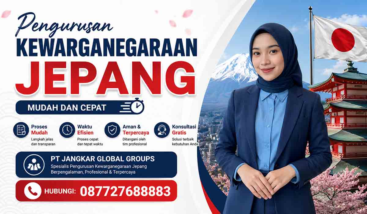 Pengurusan Kewarganegaraan Jepang Mudah dan Cepat