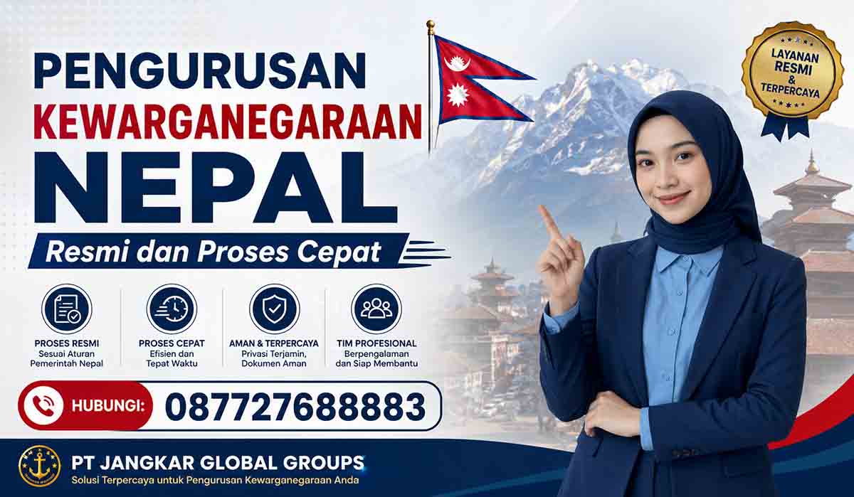 Pengurusan Kewarganegaraan Nepal Resmi dan Proses Cepat