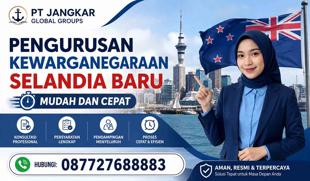 Pengurusan Kewarganegaraan Selandia Baru Mudah dan Cepat