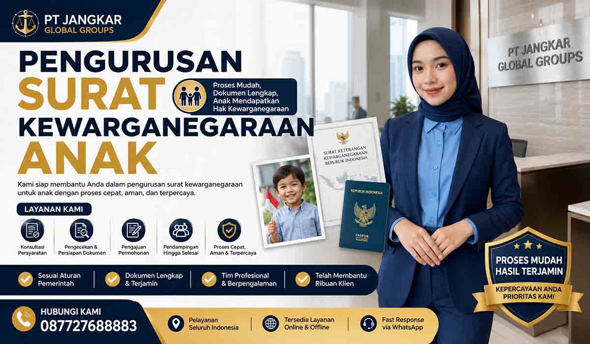 Pengurusan Surat Kewarganegaraan Anak