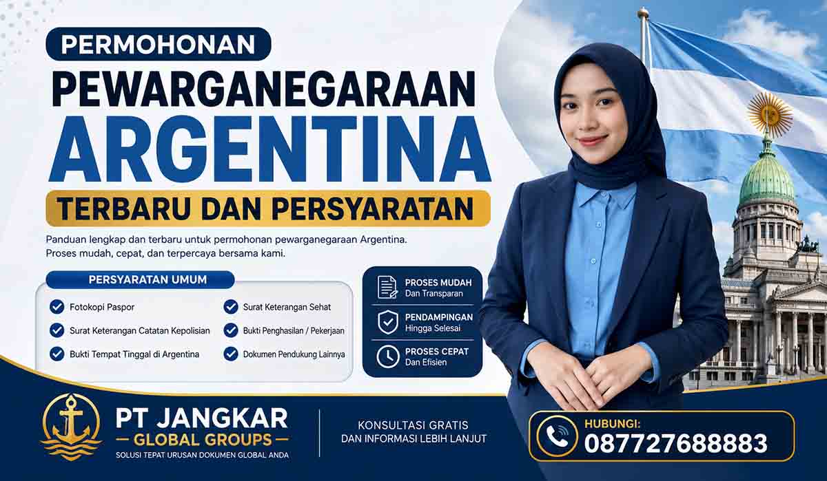 Permohonan Pewarganegaraan Argentina Terbaru dan Persyaratan