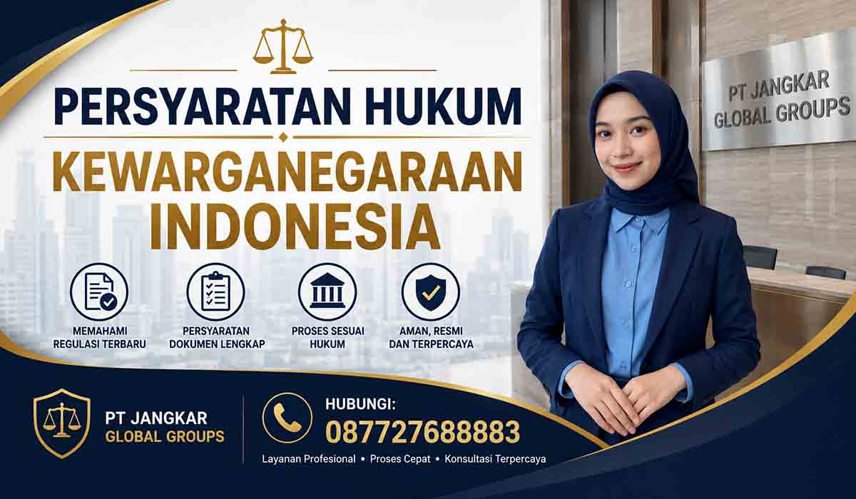 Persyaratan Hukum Kewarganegaraan Indonesia