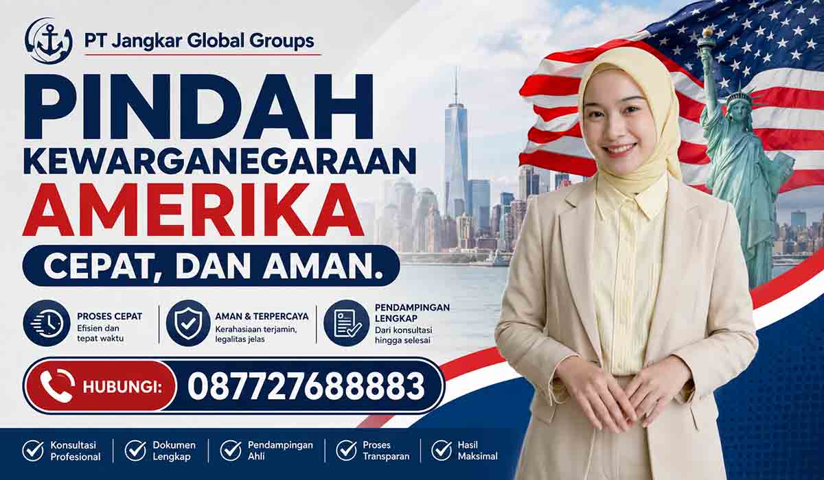 Pindah Kewarganegaraan Amerika Cepat, dan Aman