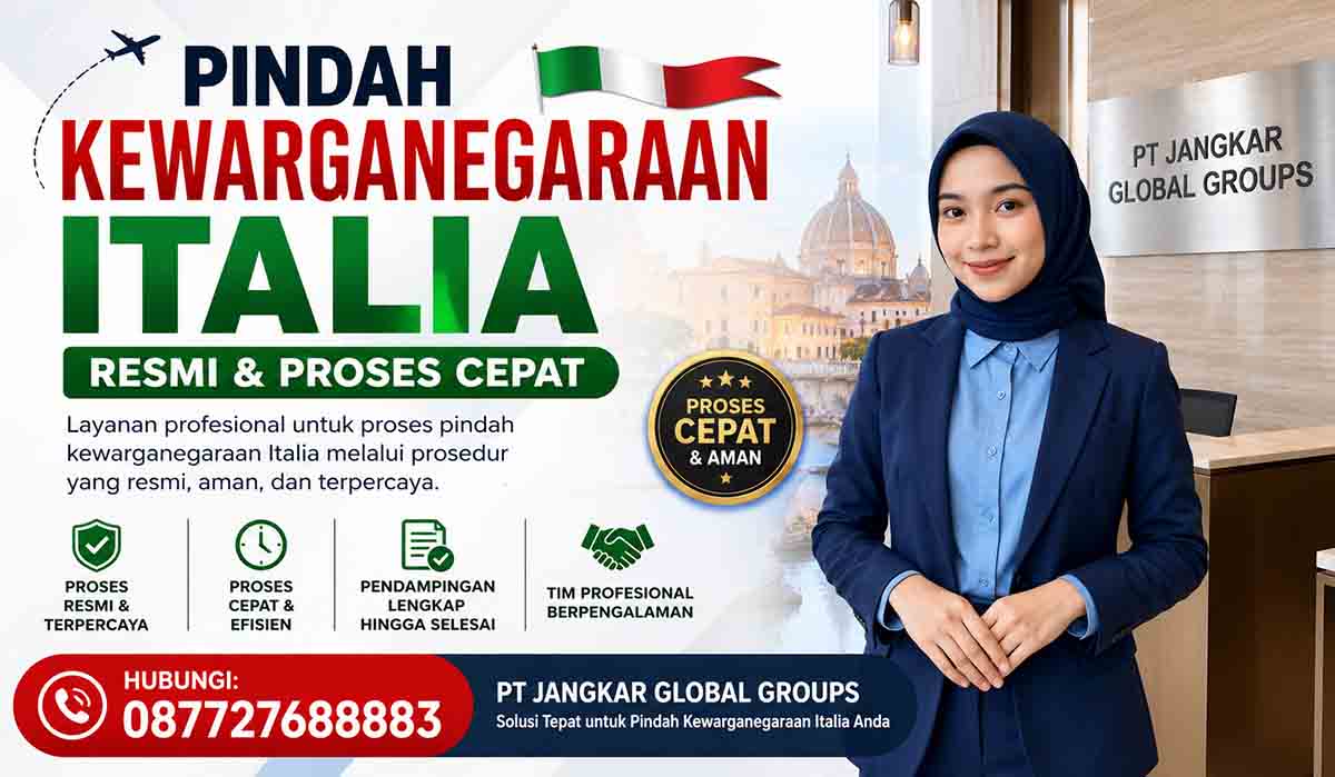 Pindah Kewarganegaraan Italia Resmi & Proses Cepat