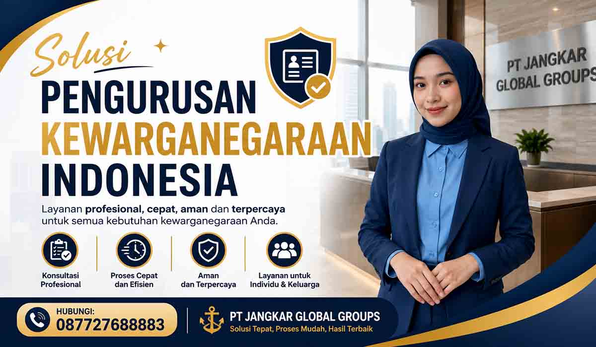 Solusi Pengurusan Kewarganegaraan Indonesia