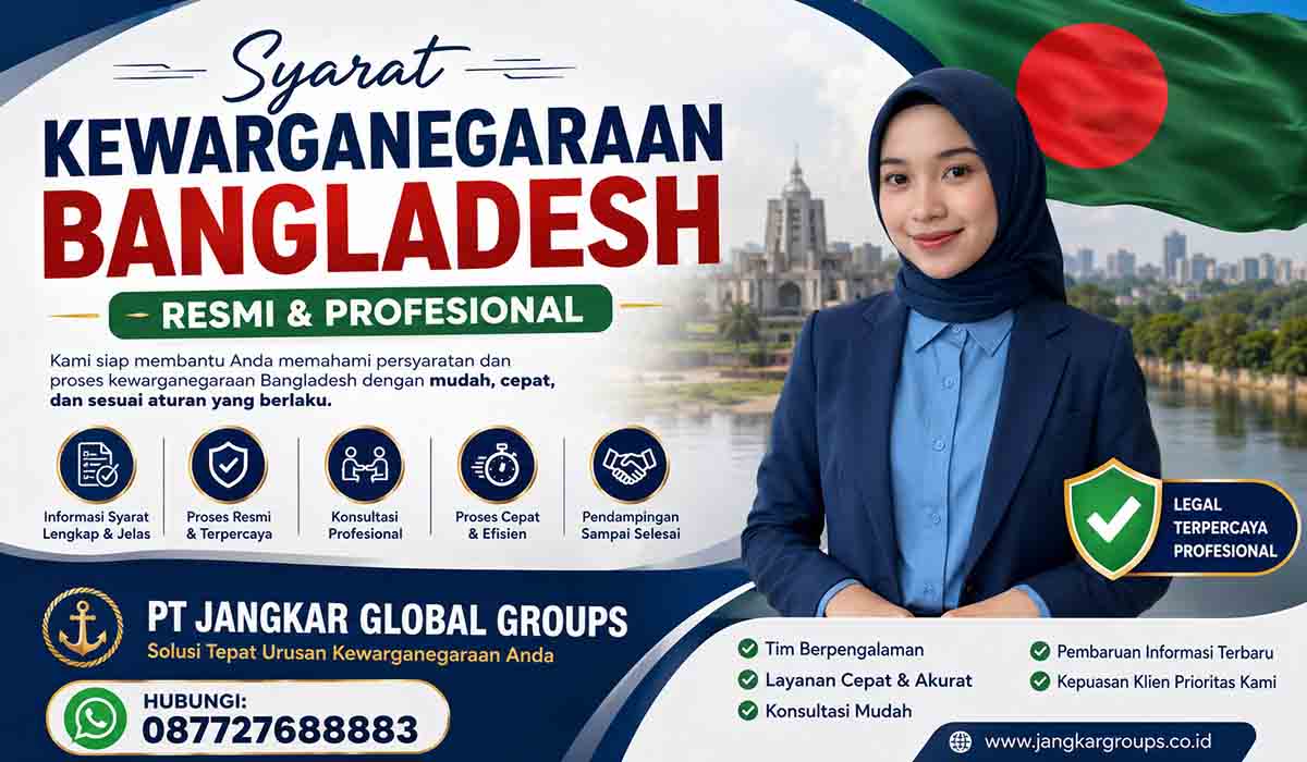 Syarat Kewarganegaraan Bangladesh Resmi & Profesional