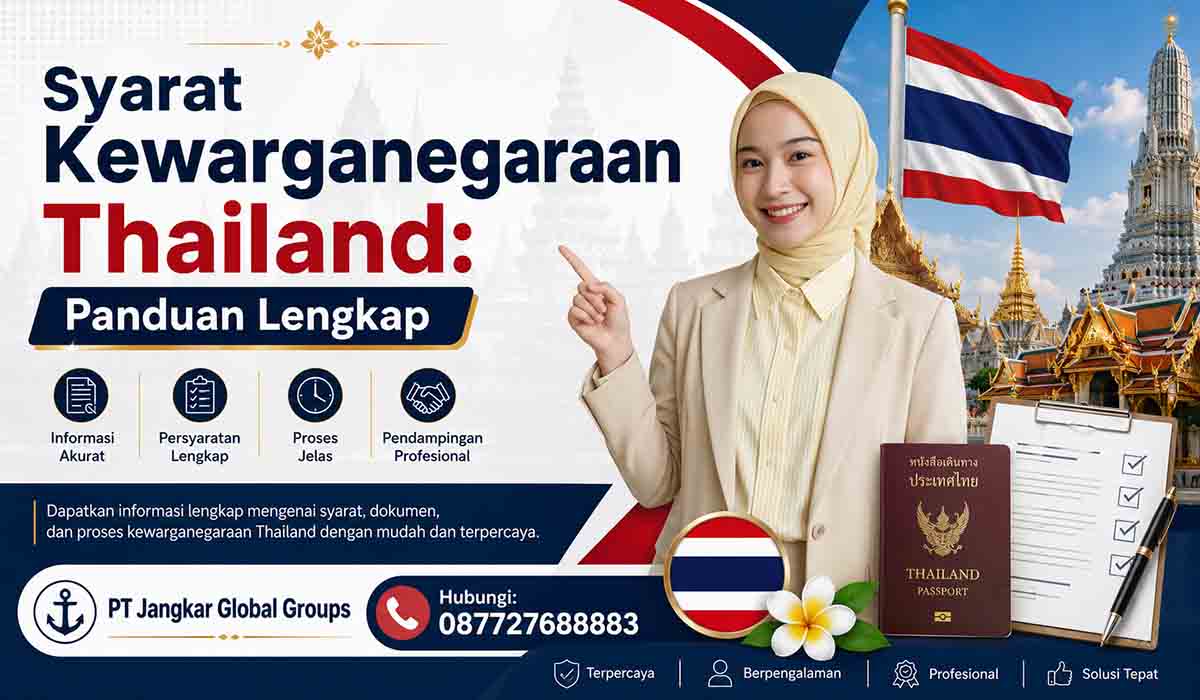 Syarat Kewarganegaraan Thailand: Panduan Lengkap