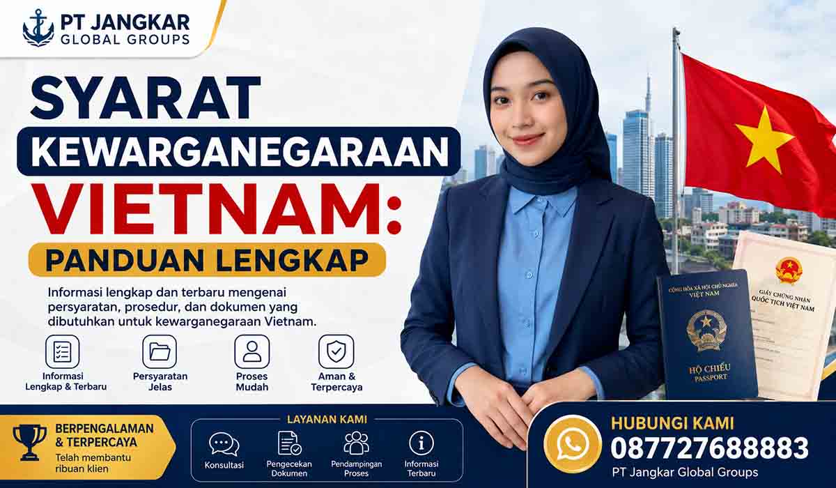 Syarat Kewarganegaraan Vietnam: Panduan Lengkap