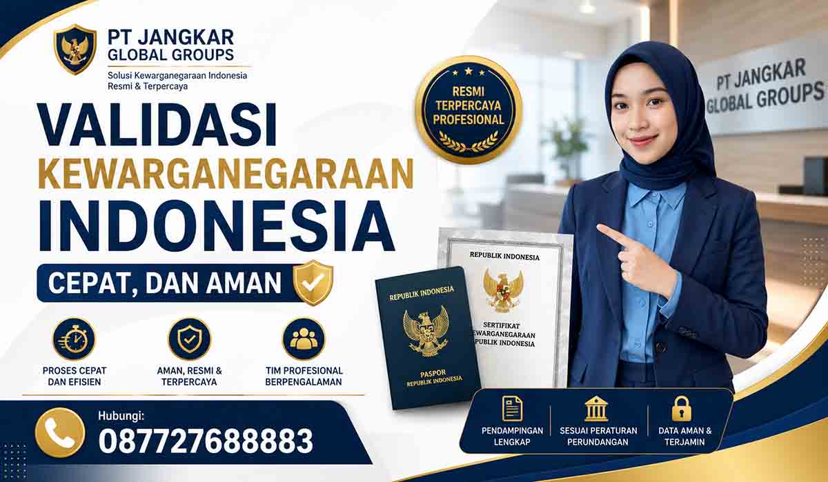 Validasi Kewarganegaraan Indonesia Cepat, dan Aman