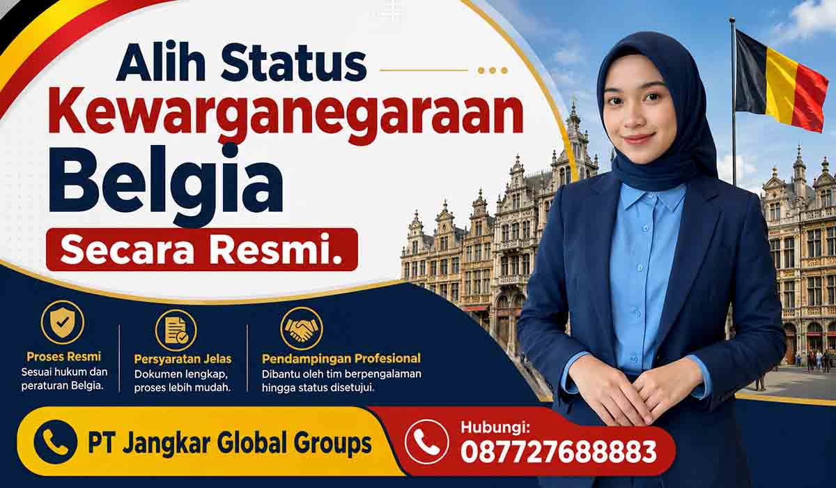 Alih Status Kewarganegaraan Belgia Secara Resmi