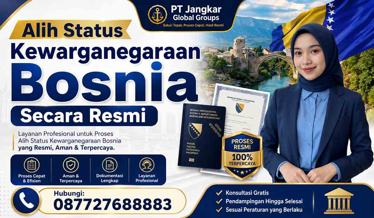 Alih Status Kewarganegaraan Bosnia Secara Resmi