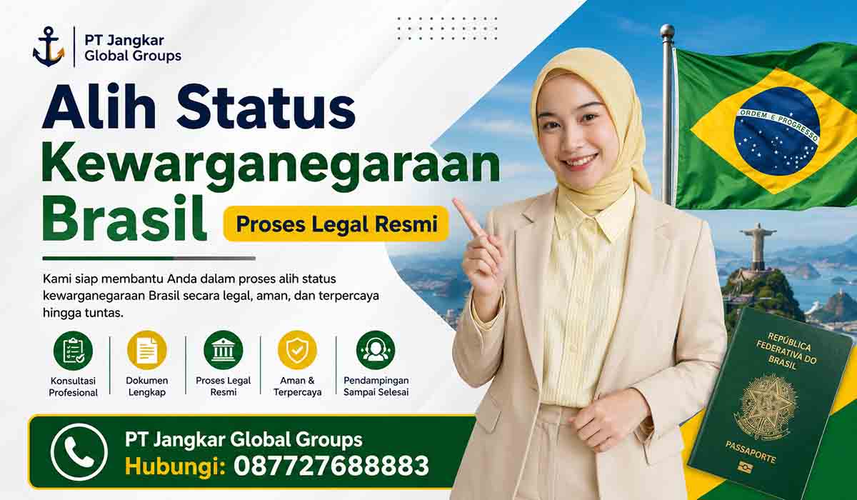Alih Status Kewarganegaraan Brasil Proses Legal Resmi