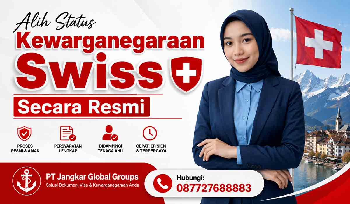 Alih Status Kewarganegaraan Swiss Secara Resmi