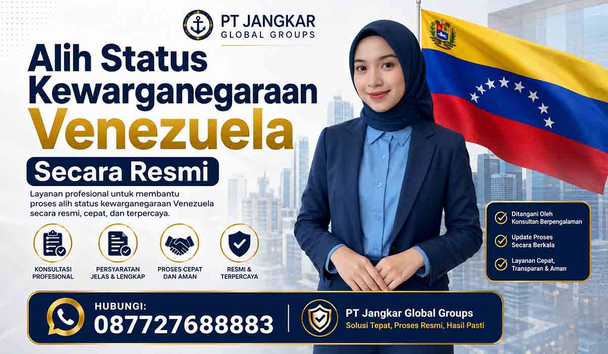 Alih Status Kewarganegaraan Venezuela Secara Resmi