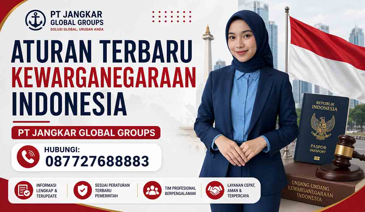 Aturan Terbaru Kewarganegaraan Indonesia