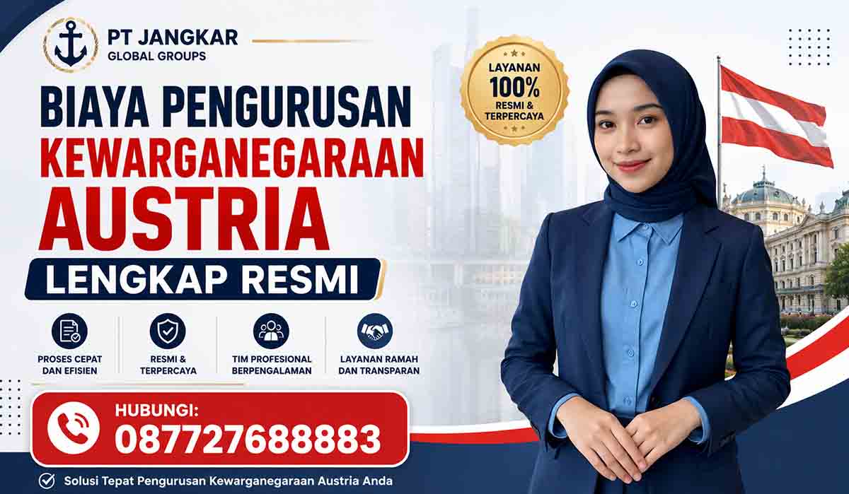 Biaya Pengurusan Kewarganegaraan Austria Lengkap Resmi
