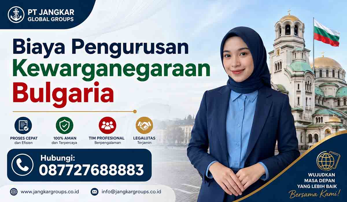 Biaya Pengurusan Kewarganegaraan Bulgaria