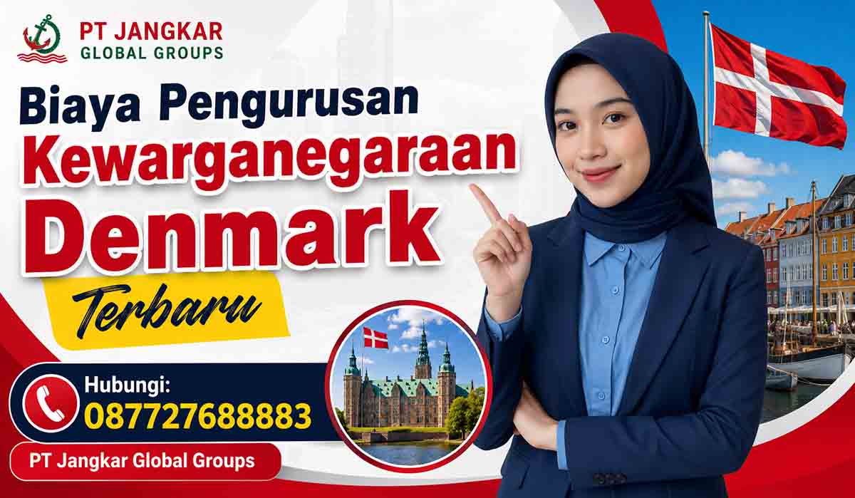 Biaya Pengurusan Kewarganegaraan Denmark Terbaru