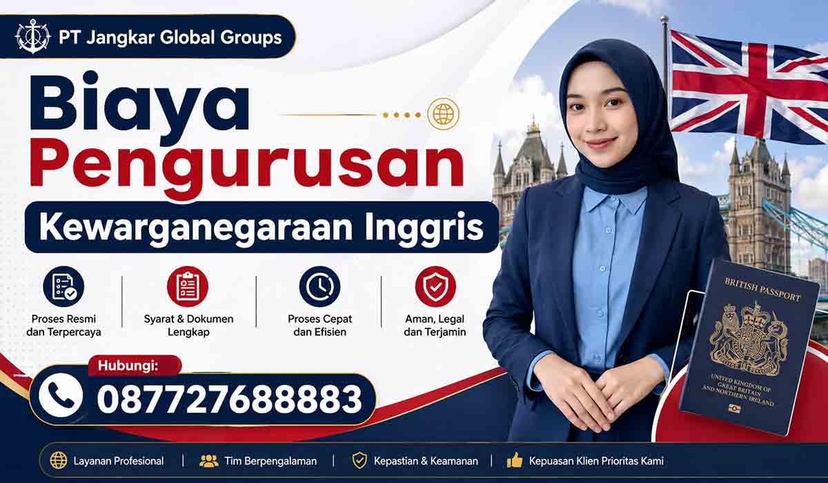 Biaya Pengurusan Kewarganegaraan Inggris