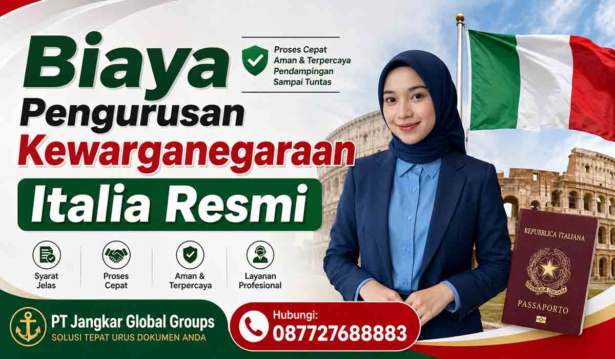 Biaya Pengurusan Kewarganegaraan Italia Resmi