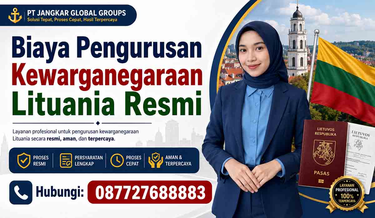 Biaya Pengurusan Kewarganegaraan Lituania Resmi