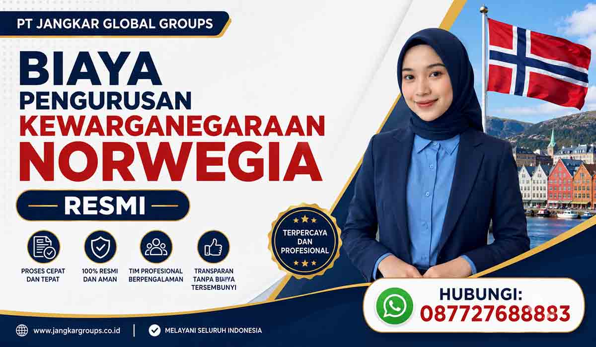 Biaya Pengurusan Kewarganegaraan Norwegia Resmi