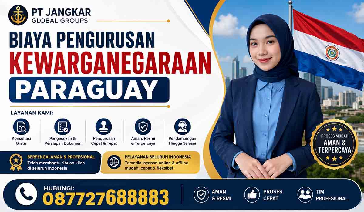 Biaya Pengurusan Kewarganegaraan Paraguay